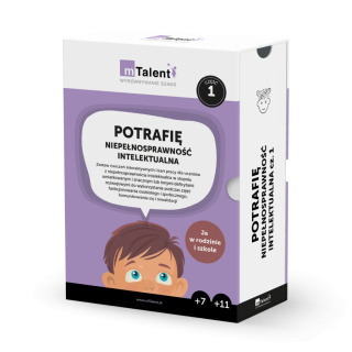 mTalent Potrafię. NIEPEŁNOSPRAWNOŚĆ INTELEKTUALNA cz. 1 JA W RODZINIE I SZKOLE (wiek 7+, 11+)
