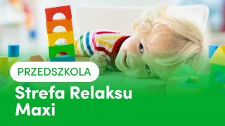 Strefa Relaksu Przedszkole maxi