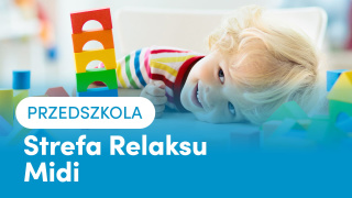 Strefa Relaksu Przedszkole midi
