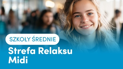 Strefa Relaksu Szkoła Średnia midi