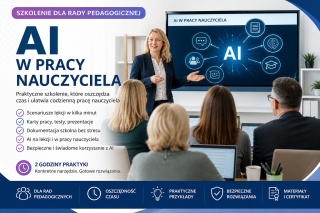 AI w pracy nauczyciela - praktyczne szkolenie dla rady pedagogicznej (2h)