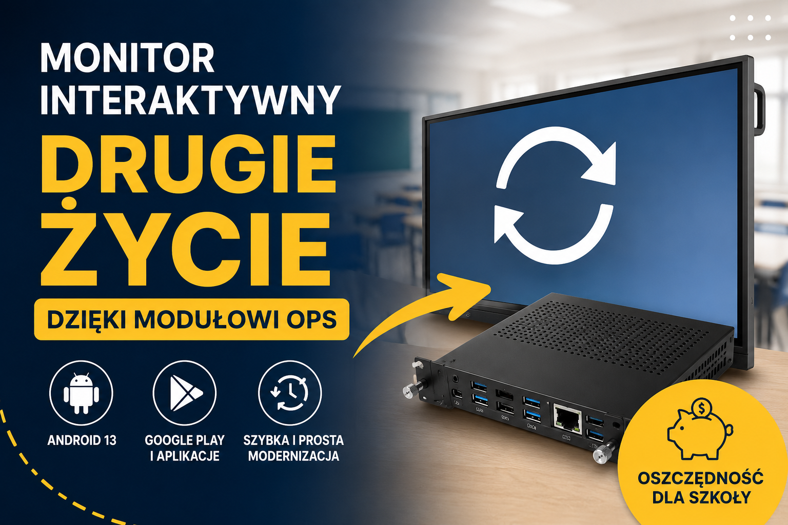 Czy trzeba wymieniać monitor interaktywny? Nie zawsze. Czasem wystarczy wymiana modułu OPS.